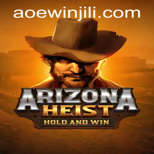 Discover the Thrilling World of ArizonaHeist: A New Gaming Adventure with Aoewin