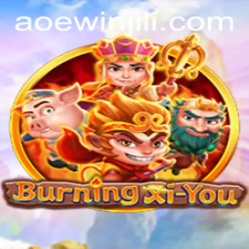 Exploring the Exciting World of BurningXiYou: A Deep Dive into Its Thrilling Gameplay